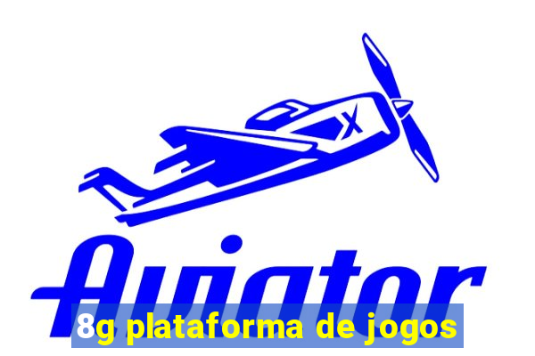 8g plataforma de jogos